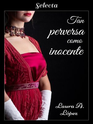 cover image of Tan perversa como inocente